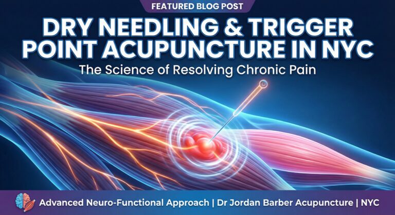 Dry Needling & Trigger Point Acupuncture in NYC: The Science of Resolving Chronic Pain